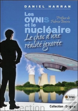 Capa do artigo Les Ovnis Et Le Nucleaire - Le Choc D'Une Realite Ignoree