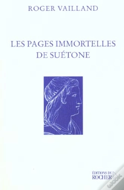 Capa do artigo Les Pages Immortelles De Suetone