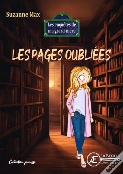 Capa do artigo Les Pages Oubliees : Les Enquetes De Ma Grand-Mere