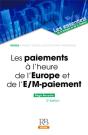 Les Paiements À L'Heure De L'Europe Et De L'E-/M-Paiement (2e Édition) - Preview
