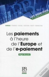 Les Paiements À L'Heure De L'Europe Et De L'E-Paiement