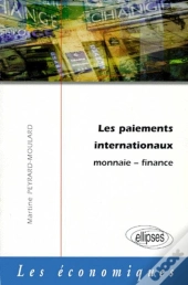 Les Paiements Internationaux -  Monnaie - Finance