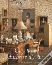 Les Palais De Cayetana  Duchesse D'Albe