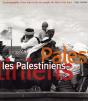 Les Palestiniens. La Photographie D'Une Terre Et De Son Peuple De 1839 A Nos Jours Version Brochee - Preview