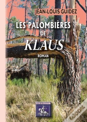 Les Palombières De Klaus