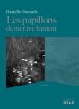 Les Papillons De Nuit Me Hantent - Preview