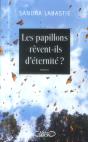 Les Papillons Revent-Ils Aussi D'Eternite ? - Preview