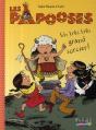 Les Papooses T.1 ; Un Très Très Grand Sorcier ! - Preview