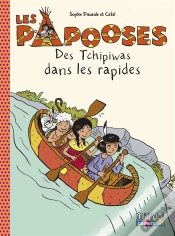 Capa do artigo Les Papooses T.5 ; Des Tchipiwas Dans Les Rapides