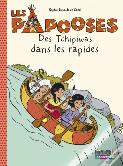 Capa do artigo Les Papooses T.5 ; Des Tchipiwas Dans Les Rapides