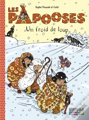 Capa do artigo Les Papooses Tome 7 : Un Froid De Loup