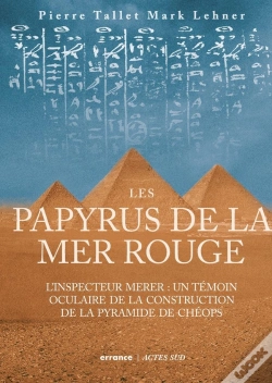 Capa do artigo Les Papyrus De La Mer Rouge Et La Construction Des Pyramides