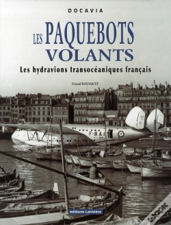 Capa do artigo Les Paquebots Volants ; Les Hydravions Transocéaniques Français