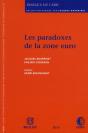 Les Paradoxes De La Zone Euro - Preview
