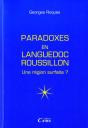 Les Paradoxes Du Languedoc-Roussillon ; Une Région Surfaite ? - Preview