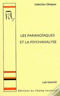 Capa do artigo Les Paranoiaques Et La Psychanalyse