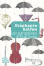 Les Parapluies D'Erik Satie - Preview