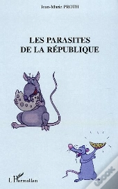 Les Parasites De La Republique