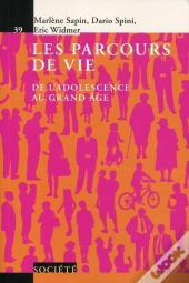 Les Parcours De Vie ; De L'Adolescence Au Grand Âge (2e Édition)