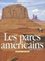 Les Parcs Américains De L'Ouest - Preview