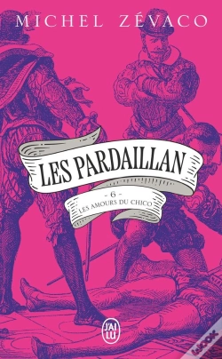 Capa do artigo Les Pardaillan : Les Amours Du Chico