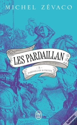 Capa do artigo Les Pardaillan Tome 5 : Pardaillan Et Fausta