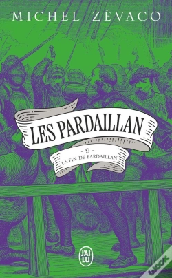 Capa do artigo Les Pardaillan Tome 9 : La Fin De Pardaillan