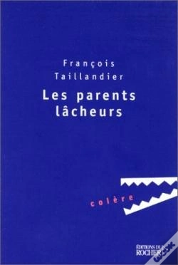 Capa do artigo Les Parents Lâcheurs