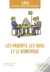 Les Parents, Les Ados Et Le Numérique