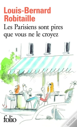 Capa do artigo Les Parisiens Sont Pires Que Vous Ne Le Croyez