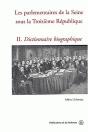 Les Parlementaires De La Seine Sous La Iii Republique T.2 ; Dictionnaire Biographique - Preview
