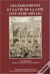 Capa do artigo Les Parlements Et La Vie De La Cité, 16e-18e Siècle