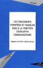 Les Parlements Européen Et Français Face À La Fonction Législative Communautaire : Aspects Du Déficit Démocratique - Preview