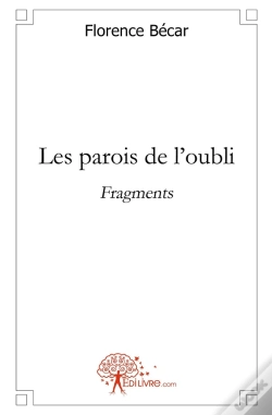 Capa do artigo Les Parois De L'Oubli ; Fragments