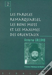 Capa do artigo Les Paroles Remarquables, Les Bons Mots Et Les Maximes Des Orientaux