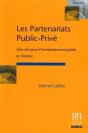 Les Partenariats Public-Prive : Une Cle Pour L'Investissement Public En France - Preview