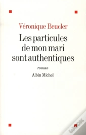 Les Particules De Mon Mari Sont Authentiques