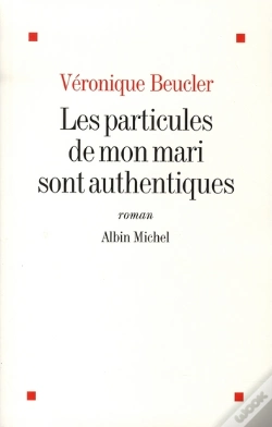 Capa do artigo Les Particules De Mon Mari Sont Authentiques