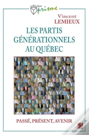 Capa do artigo Les Partis Générationnels Au Québec ; Passé, Présent Et Avenir