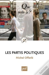 Les Partis Politiques (7 Ed)