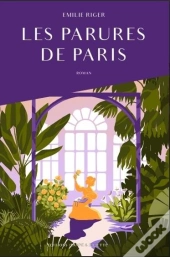 Les Parures De Paris Tome 1
