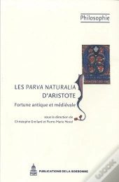 Les Parva Naturalia, D'Aristote : Fortune Antique Et Médiévale