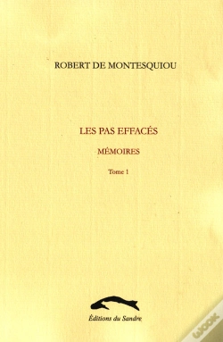 Capa do artigo Les Pas Effacés ; Mémoires T.1