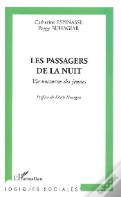 Capa do artigo Les Passagers De La Nuit ; Vie Nocturne Des Jeunes