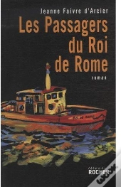 Les Passagers Du Roi De Rome