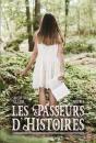 Les Passeurs D'Histoires - Preview