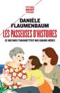 Les Passeuses D'Histoires ; Ce Que Nous Transmettent Nos Grands-Mères - Preview