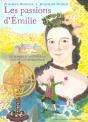 Les Passions D'Émilie : La Marquise Du Châtelet, Une Femme D'Exception - Preview