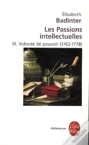 Capa do artigo Les Passions Intellectuelles T.3 : Volonte De Pouvoir (1762-1778)