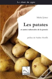 Les Patates Et Autres Tubercules De La Pensee